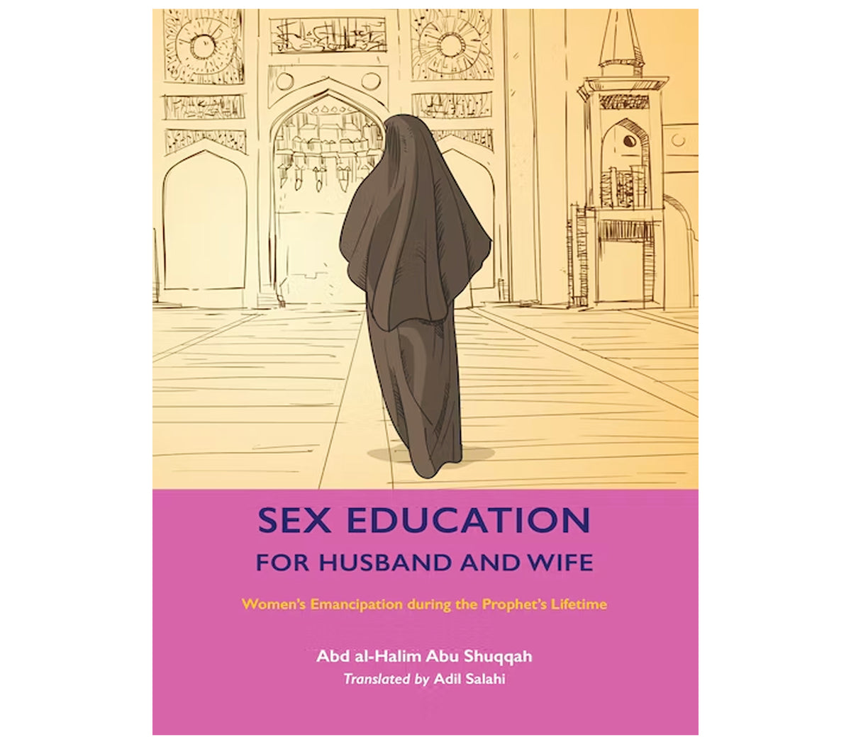 The Muslim Woman Volume 8: Sex Education For Husband and Wife Volume 8 –  Muslim Memories