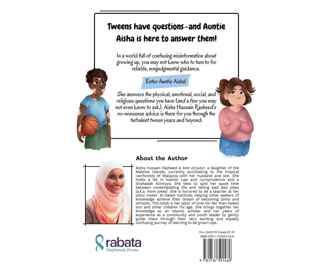 Auntie Aisha Answers: The Muslim Tween’s Ultimate Guide to Growing Up Rabata Cultural Center & Bookshop