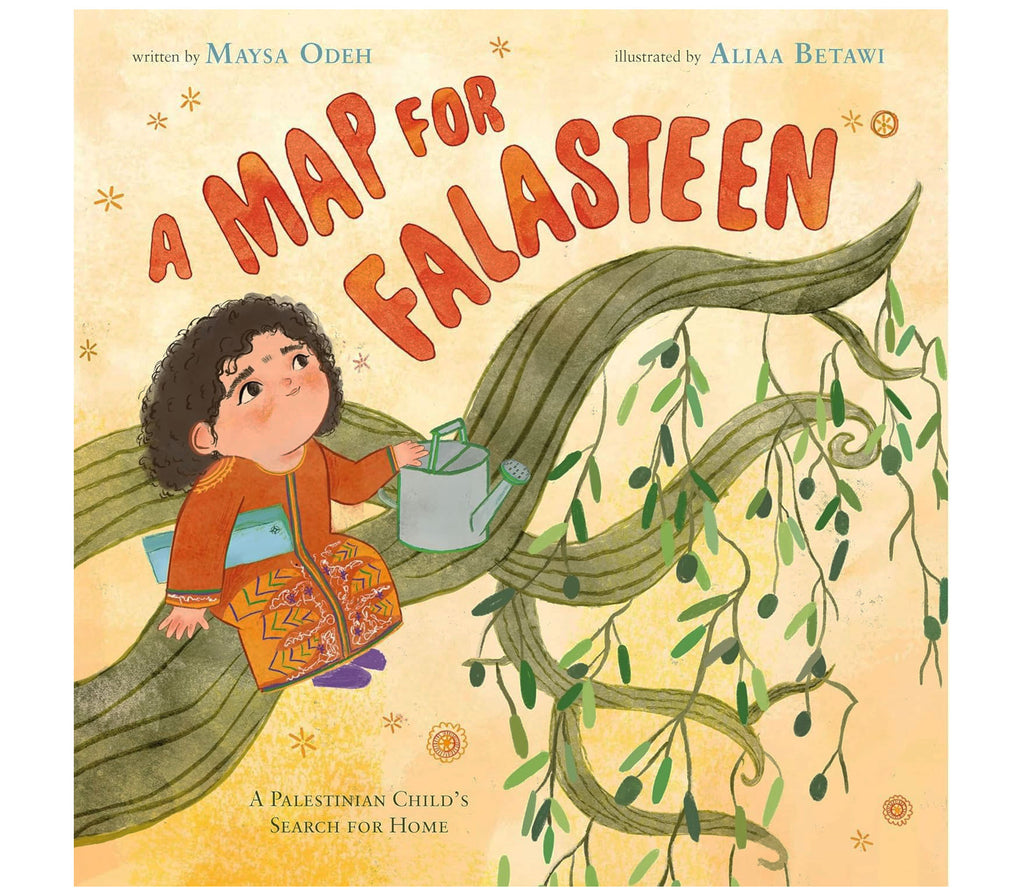 A Map for Falasteen: A Palestinian Child's Search for Home | Hardcover MPS