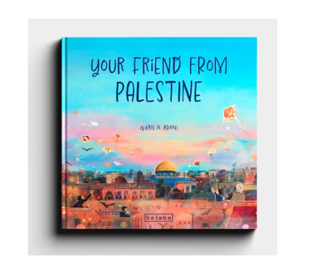 Your Friend From Palestine Kube publishing