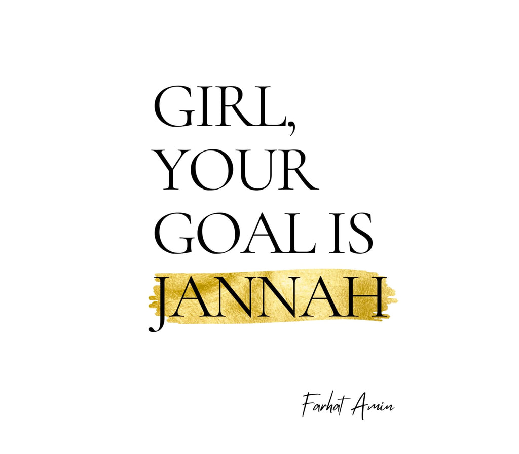 Girl, Your Goal Is Jannah Kube publishing