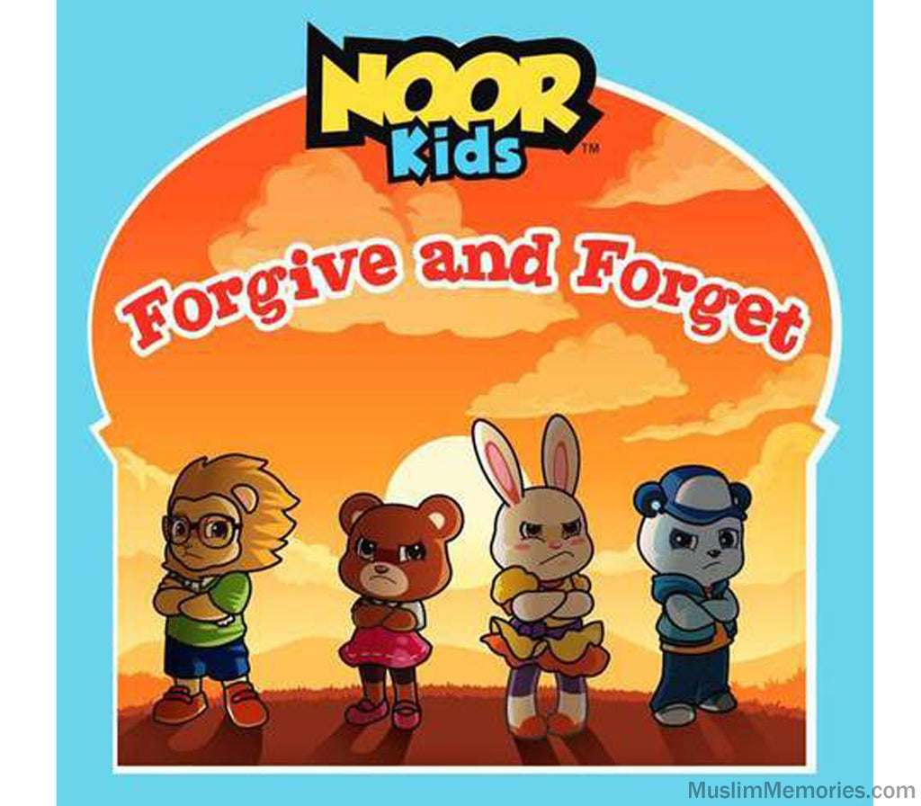 Noor Kids- Forgive and Forget Muslim Memories