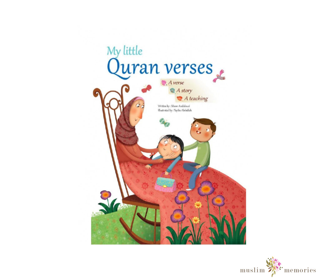 My Little Quran Verses Muslim Memories